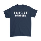 Bad@ss Dadager Mens Tee - Audio Swag