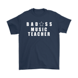 Bad@ss Music Teacher Mens Tee