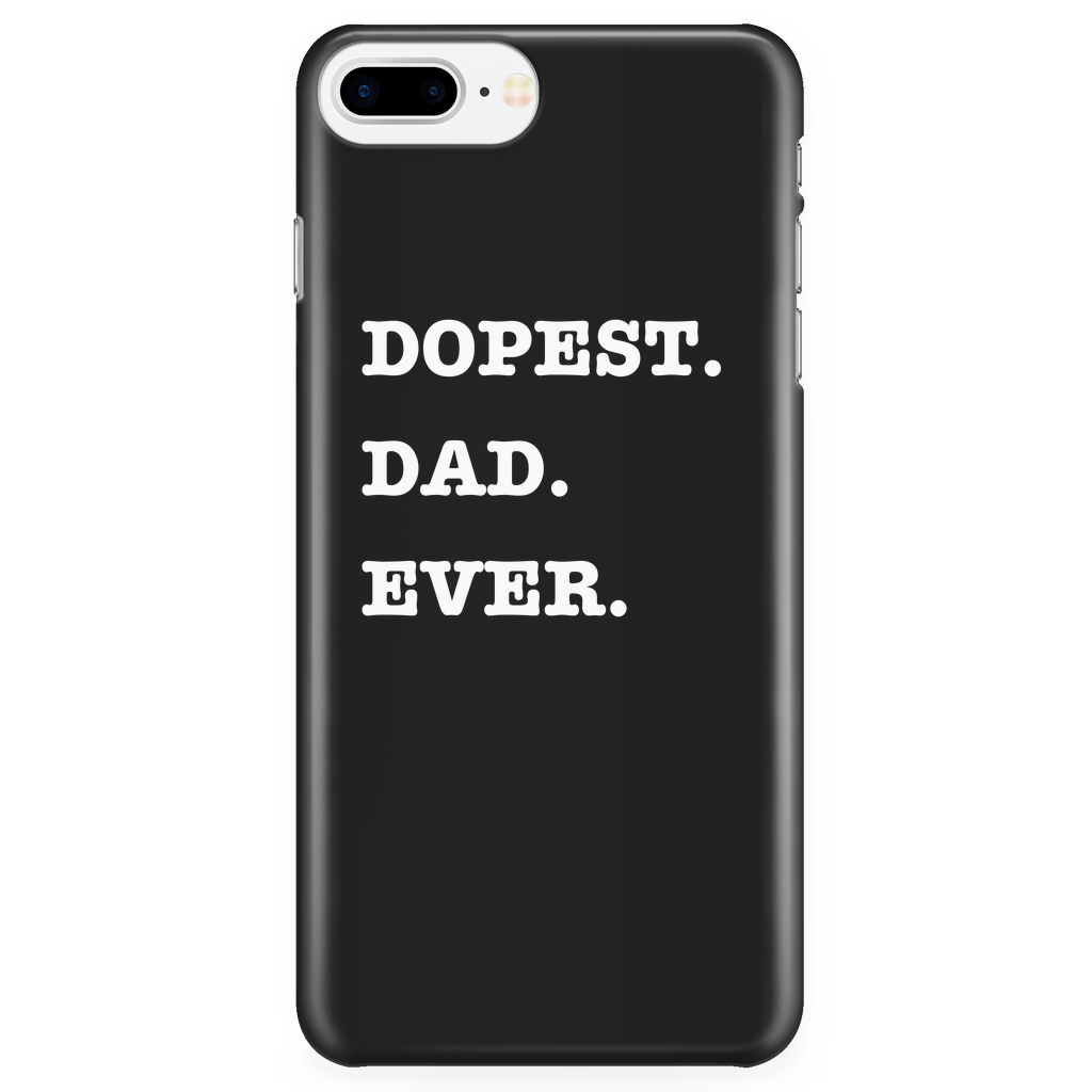 Dopest Dad Ever iPhone Phone Case - Audio Swag