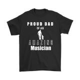 Proud Dad of an Amazing Musician Mens T-shirt