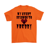 My Heart Belongs To Freddy Mens T-shirt - Audio Swag