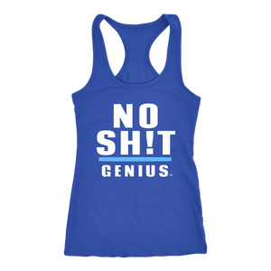 No Sh!t Genius Ladies Racerback Tank Top - Audio Swag