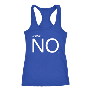 Just...No Ladies Racerback Tank Top - Audio Swag