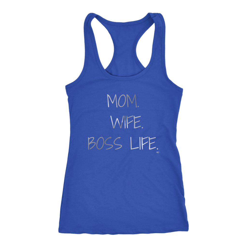 Mom. Wife. Boss Life. Ladies Racerback Tank - Audio Swag