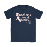 Wild Hearts Can't Be Broken Ladies T-shirt - Audio Swag