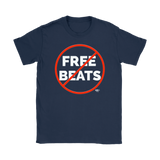 No Free Beats Ladies T-shirt - Audio Swag