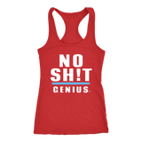 No Sh!t Genius Ladies Racerback Tank Top - Audio Swag