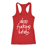 Abso-fucking-lutely Ladies Racerback Tank Top - Audio Swag