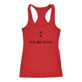 Semicolon You Are Loved Ladies Racerback Tank - Audio Swag