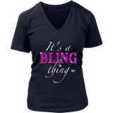 It's A Bling Thing Ladies V-neck T-shirt - Audio Swag