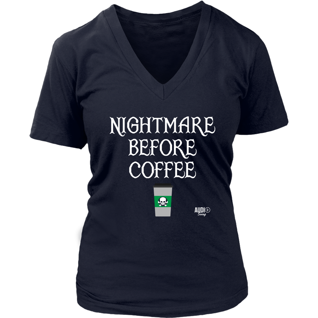 Nightmare Before Coffee Ladies V-neck T-shirt - Audio Swag