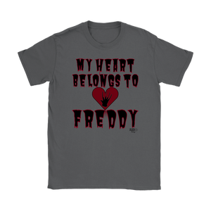 My Heart Belongs To Freddy Ladies T-shirt - Audio Swag