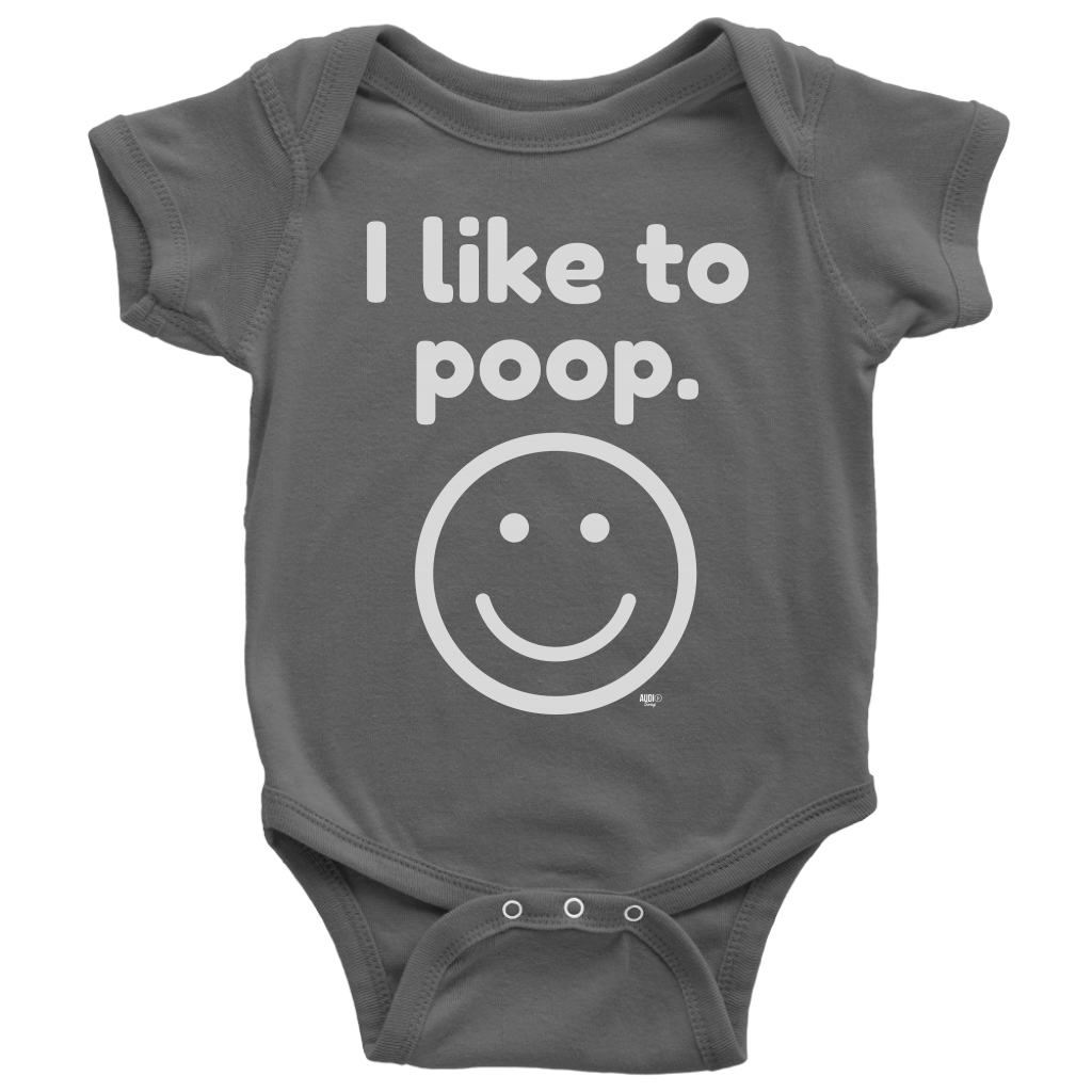 I Like To Poop Baby Bodysuit - Audio Swag
