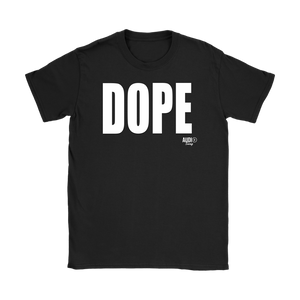Dope Ladies T-shirt - Audio Swag