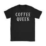 Coffee Queen Ladies T-shirt