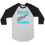 Break The Chains Raglan