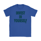 Invest In Yourself Ladies T-shirt - Audio Swag
