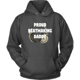 Proud Beatmaking Daddy Hoodie - Audio Swag