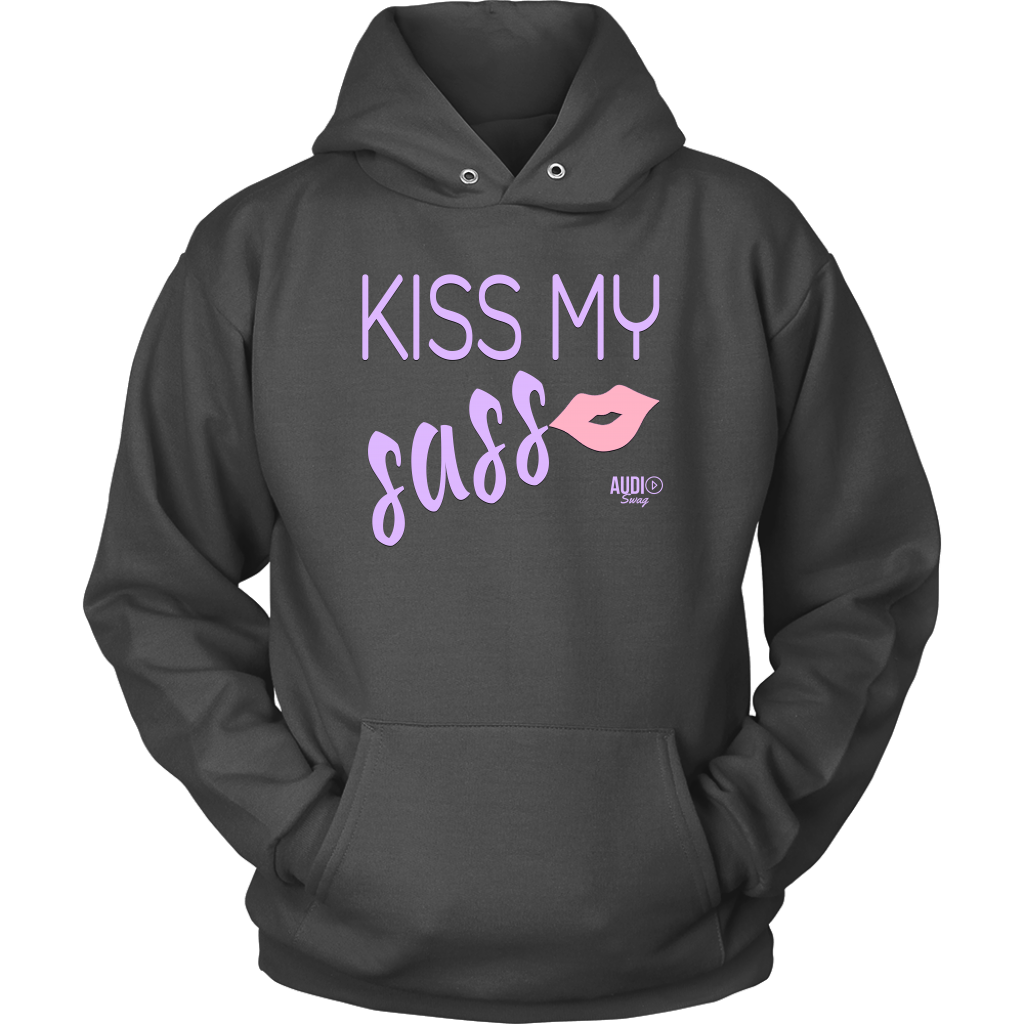 Kiss My Sass Hoodie - Audio Swag