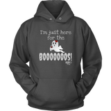 I'm Just Here For The Boooos! Hoodie - Audio Swag
