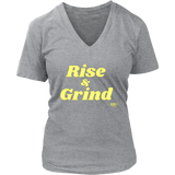Rise and Grind Ladies V-neck T-shirt