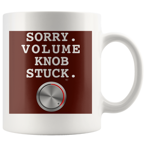 Sorry. Volume Knob Stuck. Mug - Audio Swag