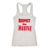 Respect The Hustle Ladies Racerback Tank Top