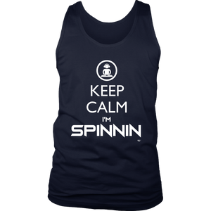 Keep Calm Im Spinnin Mens Tank - Audio Swag