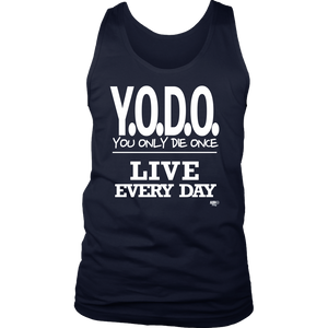 Y.O.D.O. Live Every Day Mens Tank Top - Audio Swag