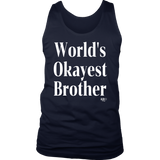 World's Okayest Brother Mens Tank Top - Audio Swag