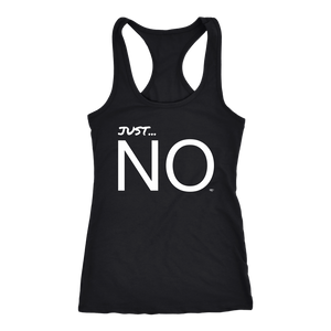 Just...No Ladies Racerback Tank Top - Audio Swag