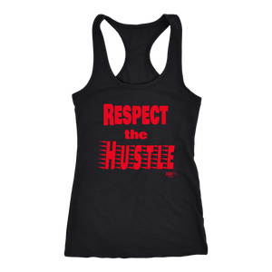 Respect The Hustle Ladies Racerback Tank Top - Audio Swag