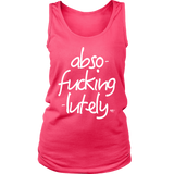 Abso-fucking-lutely Ladies Tank Top