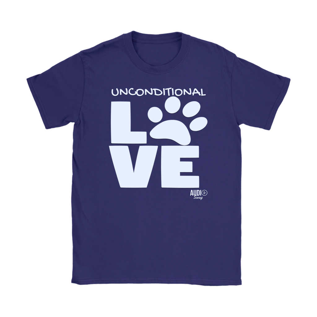 Unconditional Love Ladies T-shirt - Audio Swag