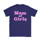 Mom Of Girls Ladies T-shirt