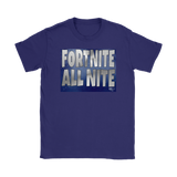 Fortnite All Nite Ladies T-shirt