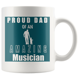 Proud Dad of an Amazing Musician Mug
