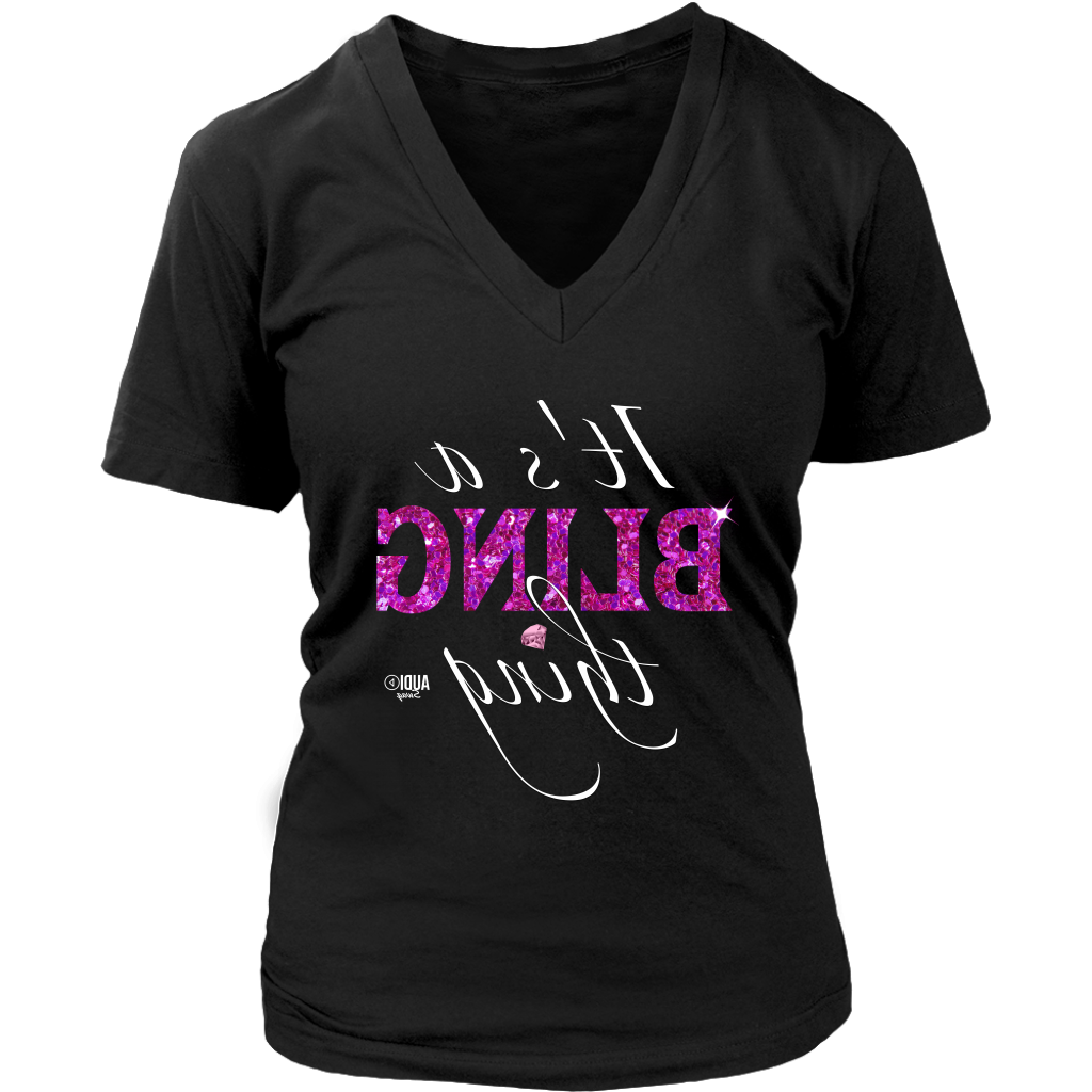 It's A Bling Thing (reversed) Ladies  V-neck T-shirt - Audio Swag