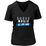 House Music All Life Long (solid) Ladies V-Neck Tee - Audio Swag
