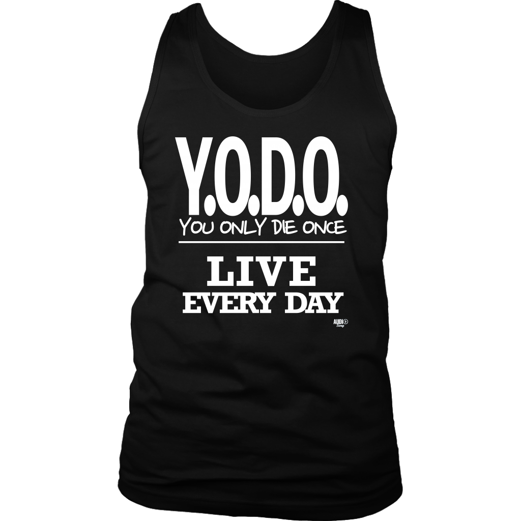 Y.O.D.O. Live Every Day Mens Tank Top - Audio Swag