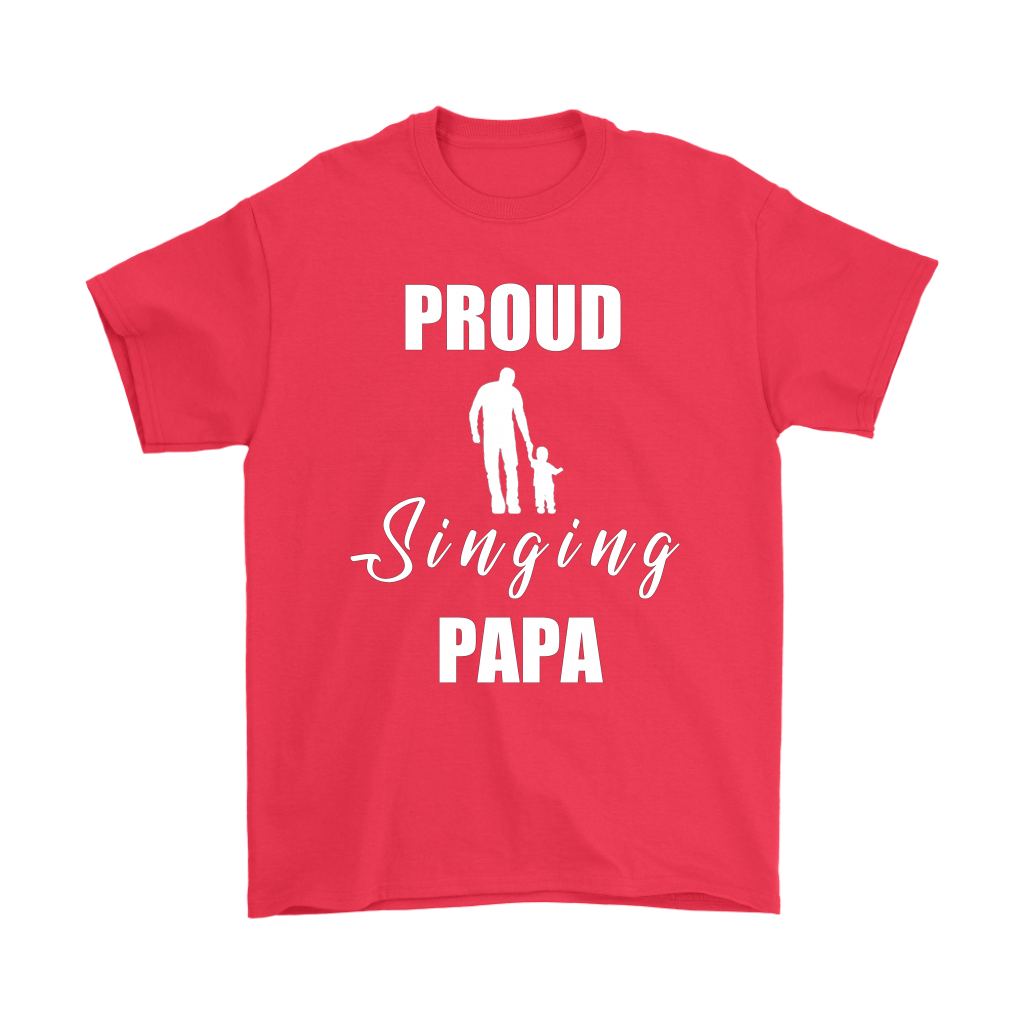 Proud Singing Papa Mens Tee - Audio Swag