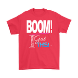 BOOM! I Got This Motivational Mens T-shirt - Audio Swag