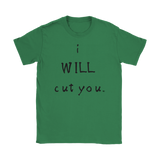I Will Cut You Ladies Tee - Audio Swag