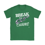Break The Chains White Ladies T-shirt
