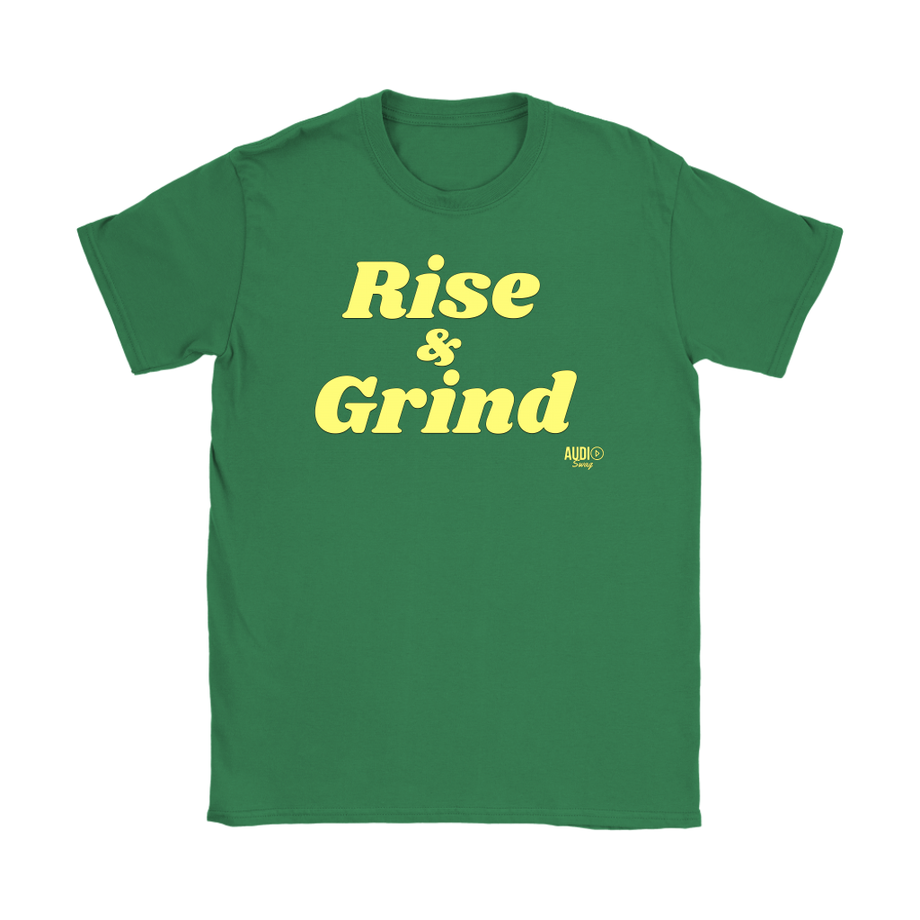 Rise and Grind Ladies T-shirt - Audio Swag