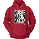 Music Makin Mama Hoodie - Audio Swag
