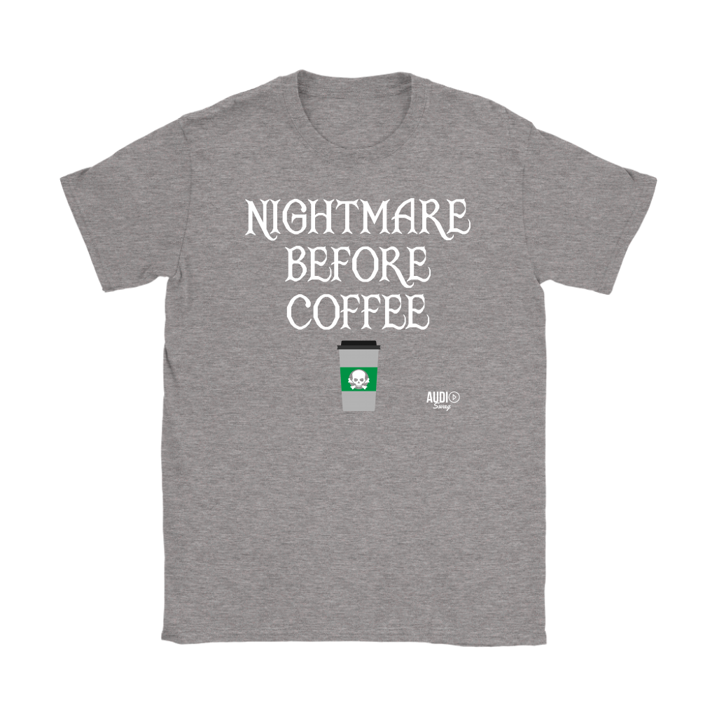Nightmare Before Coffee Ladies T-shirt - Audio Swag