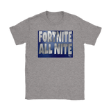 Fortnite All Nite Ladies T-shirt - Audio Swag