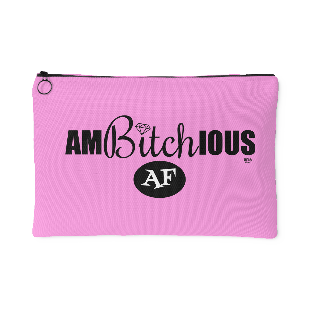 Ambitchious AF Large Accessory Pouch - Audio Swag