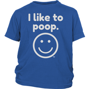 I Like To Poop Youth T-shirt - Audio Swag